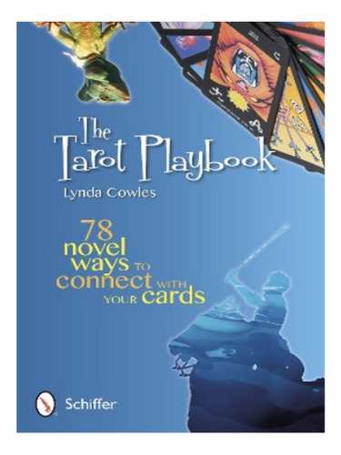 Tarot Playbook - Lynda Cowles. Eb15