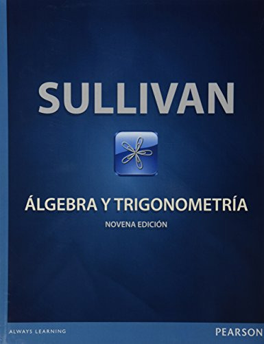 Libro Álgebra Y Trigonometría De Michael Sullivan Susana Bra