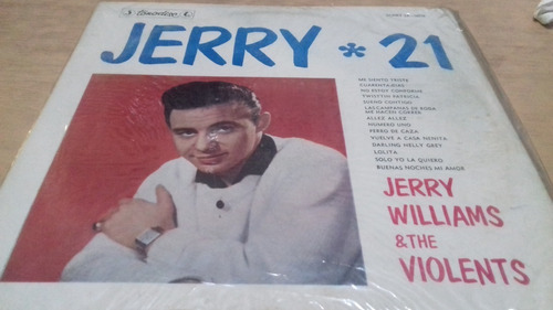 Jerry Williams And The Violents - Vinilo Jerry 21