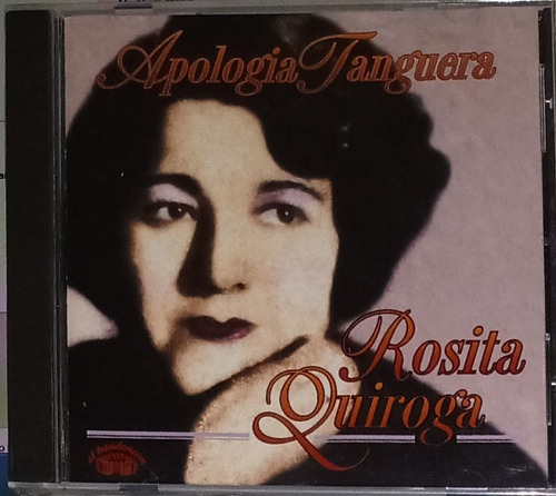 Rosita Quiroga - Apología Tanguera