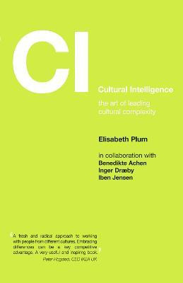 Libro Cultural Intelligence : The Art Of Leading Cultural...