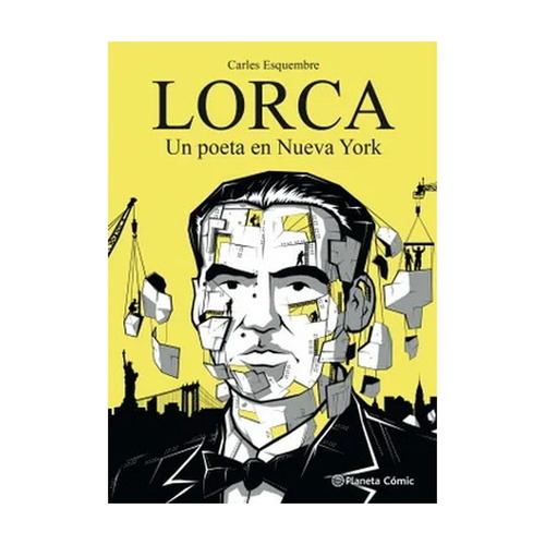 Lorca, Un Poeta En Nueva York