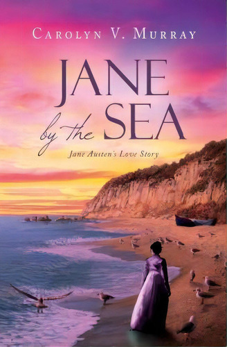 Jane By The Sea, De Carolyn V Murray. Editorial Sandcastle Press, Tapa Blanda En Inglés