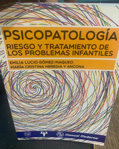 Psicopatologia. Emilia Lucio Gómez-maqueo