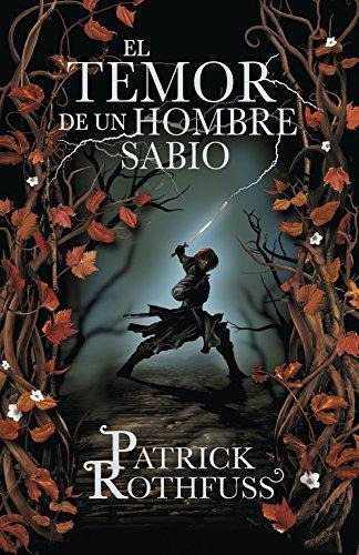 Libro El Temor De Un Hombre Sabio (saga Cronica Del Asesino