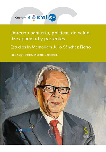 Libro Derecho Sanitario, Polã­ticas De Salud, Discapacida...