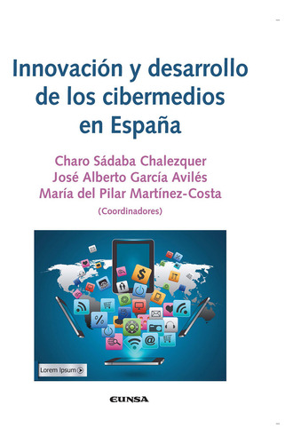 Innovacion Y Desarrollo De Los Cibermedios En España - A...