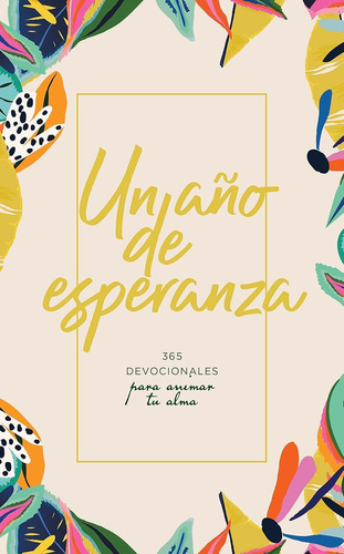 Libro: Un Año De Esperanza Spa A Year Of Hope (spanish