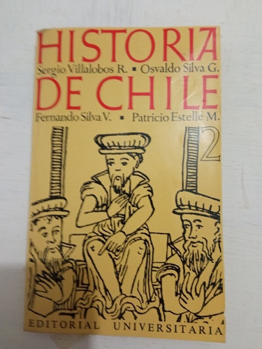 Historia De Chile, Sergio Villalobos