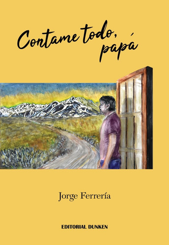 Libro: Contame Todo, Papá