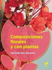 Libro Composiciones Florales Y Con Plantas