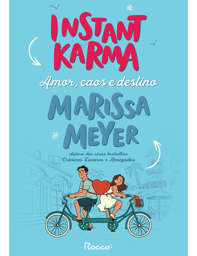 Instant karma: Amor, caos e destino, de Meyer, Marissa. Editora Rocco Ltda, capa mole em português, 2022
