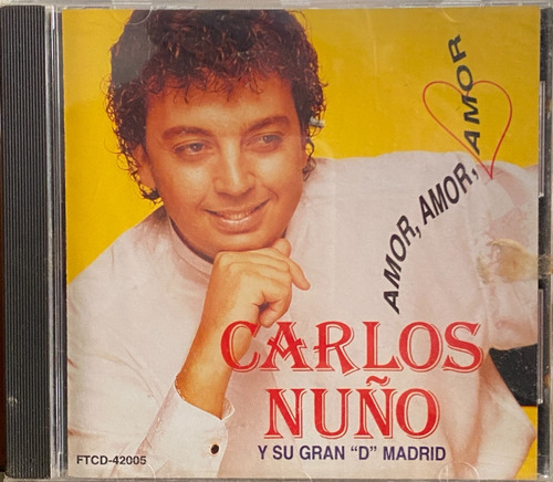 Carlos Nuño Y Su Grand D Madrid - Amor, Amor, Amor