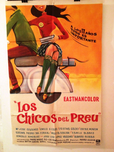 Afiche De Cine Original - Los Chicos Del Preu