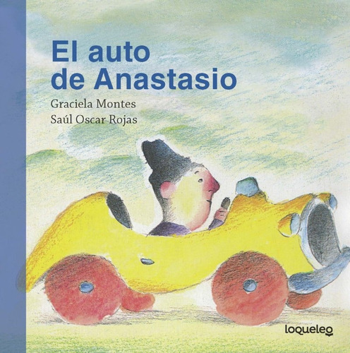 El Auto De Anastasio - Graciela Silvia Montes