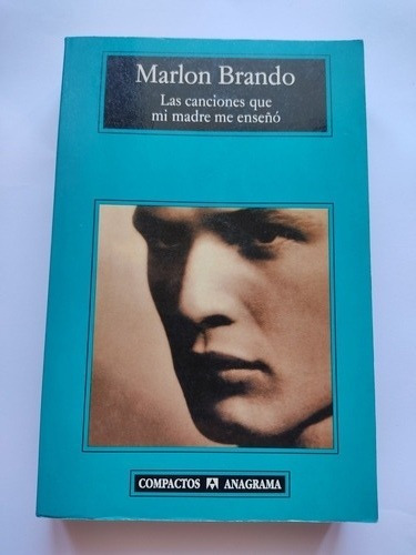 Las Canciones Que Mi Madre Me Enseñó Marlon Brando