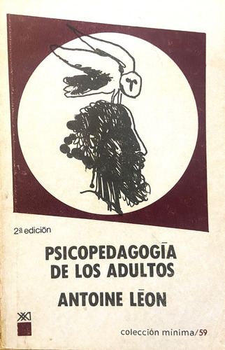 Psicopedagogía De Los Adultos, Antoine Leon (Reacondicionado)