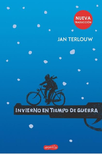 Invierno En Tiempo De Guerra - Jan Terlouw