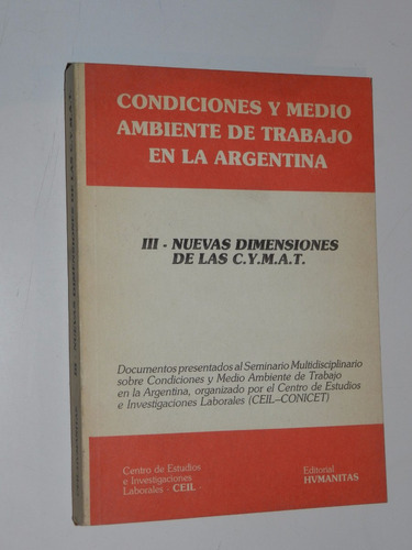 * Condiciones Y Medio Amb. De Trabajo En Argentina - 3 Tom 