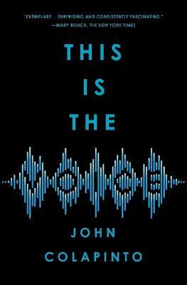 Libro This Is The Voice - John Colapinto