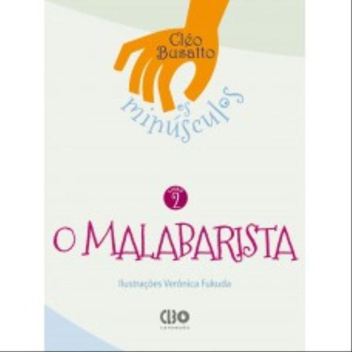 O Malabarista - Vol. 2, De Busatto, Cléo. Editora Clb Produções, Capa Mole, Edição 2022-10-31 00:00:00 Em Português