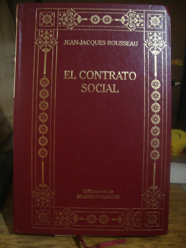 El Contrato Social - Origen De La Desigualdad - Rousseau