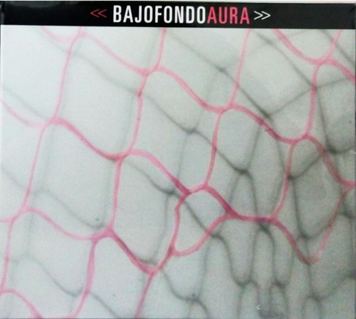 Cd Bajofondo Aura 2019