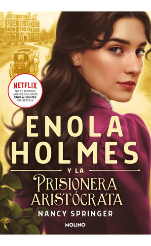 Enola Holmes Y La Prisionera Aristócrata.. - Nancy Springer