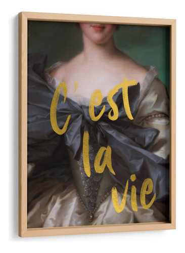 Cuadro Enmarcado Pino C'est La Vie 60x80, Nayeli Cabrera
