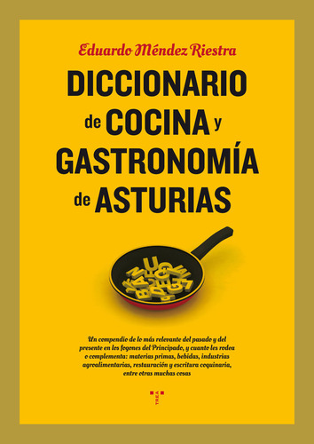 Libro Diccionario De Cocina Y Gastronomã­a De Asturias