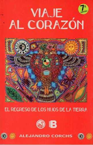 Viaje Al Corazón / Alejandro Corchs