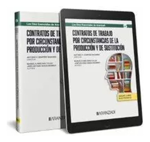 Contratos De Trabajo Producción Y De Sustitución -   - *