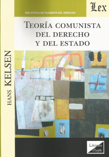 Teoría Comunista Del Derecho Y Del Estado Kelsen