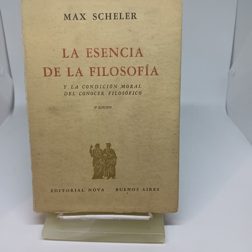 La Esencia De La Filosofía , Max Scheler