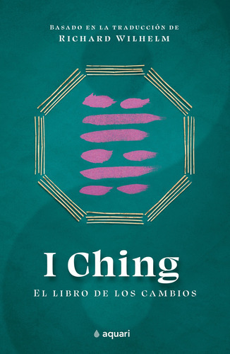 I Ching - El Libro De Los Cambios