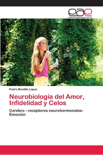 Libro Neurobiología Del Amor, Infidelidad Y Celos: Cere Lcm5