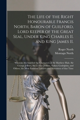 Libro The Life Of The Right Honourable Francis North [mic...