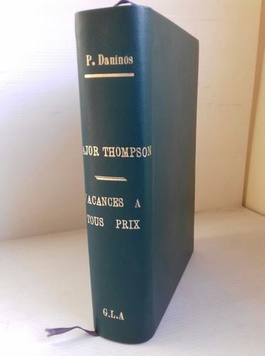 Pierre Daninos X3 Mayor Thompson Vacaciones A Cualquier Prec