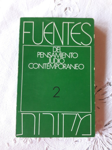 Fuentes Del Pensamiento Judio Contemporaneo 2 - David Hardan