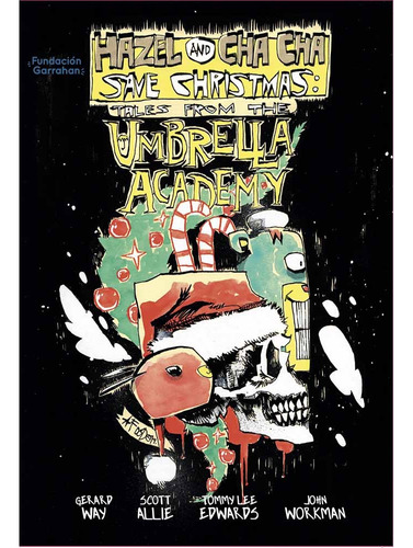 Hazel & Cha Cha Save Christmas Historias De Umbrella Academy