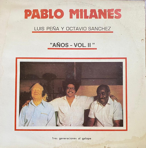 Disco Lp - Pablo Milanés, Luis Peña / Años Vol.2. Album