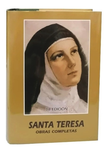 Santa Teresa, Obras Completas. 18 Edición