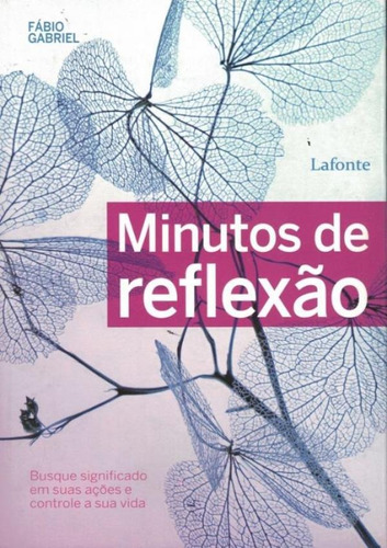 Minutos De Reflexao