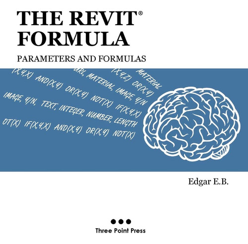 Livro: A Fórmula Do Revit: Parâmetros E Fórmulas - Tapa...