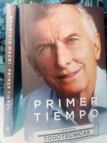 Primer Tiempo  - Mauricio Macri    -pd