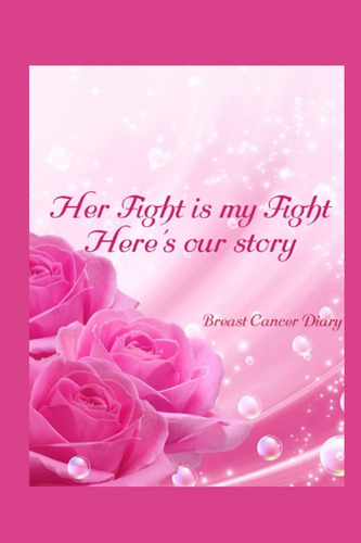 Libro:  Libro: Her Is My Breast Cancer Diary