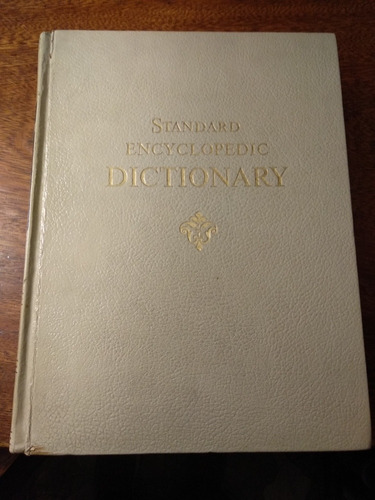  Standard Encyclopedic Dictionary. Funk & Wagnalls *