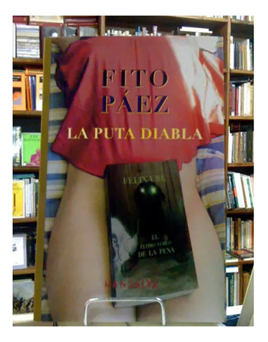 La Puta Diabla - Paez Fito - Mansalva - #w