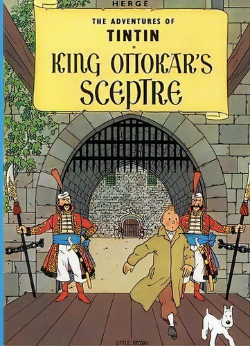 King Ottokar's Sceptre, De Hergé. Editorial Time Warner International, Tapa Blanda En Inglés