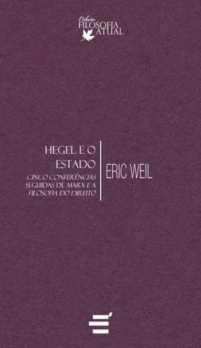 Hegel E O Estado É Realizações